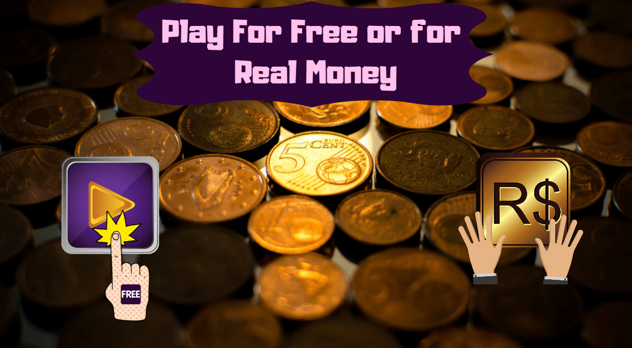 Play For Free or for Real Money background