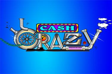 Cash crazy